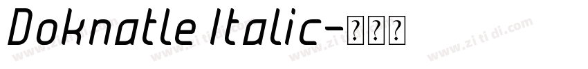 Doknatle Italic字体转换